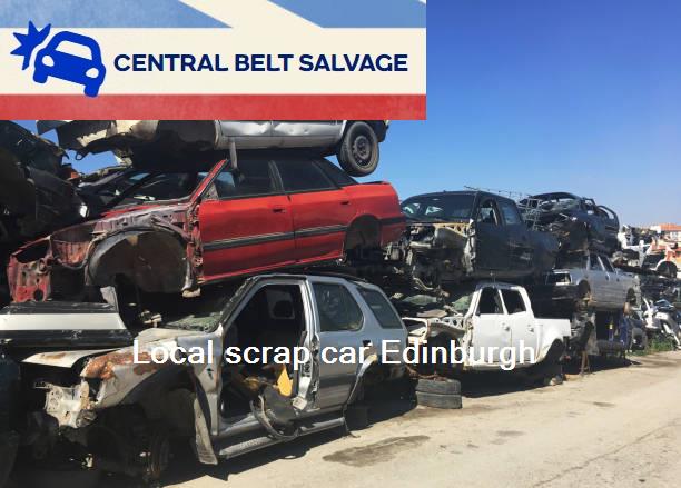 Local car scrap Edinburgh
