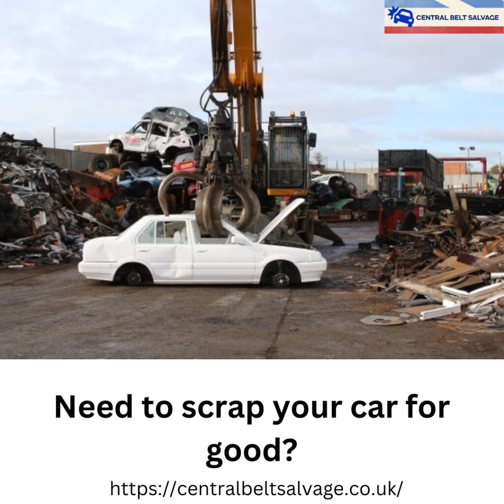 Need to scrap your car for good