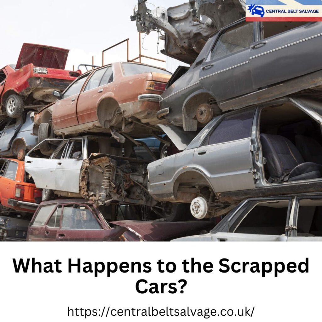 What happens to the scrapped cars